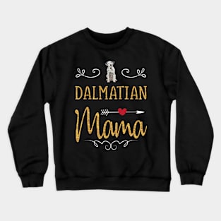 Dalmatian Mama Crewneck Sweatshirt